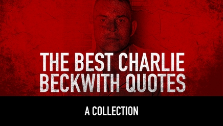 The Best Charlie Beckwith Quotes