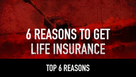 6 Reasons to get Life Insurance