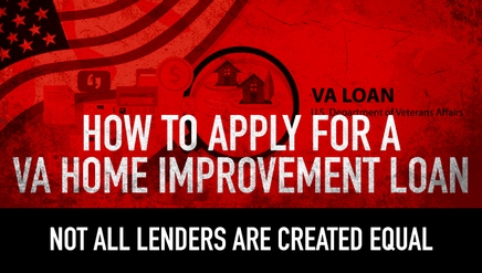 How to Apply for a VA Home Improvement Loan