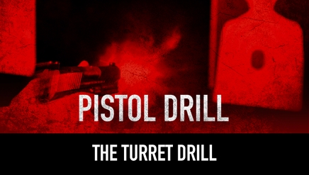 Pistol Drill: The Turret Drill