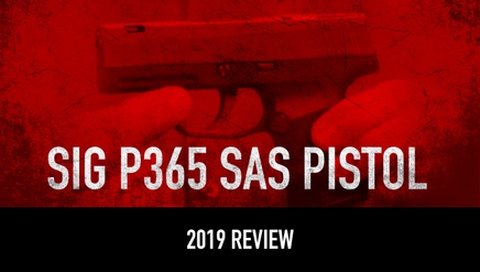 Sig P365 SAS Pistol | 2019 Review