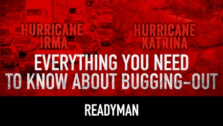 ReadyMan: Everything You Need to Know about Bugging-Out