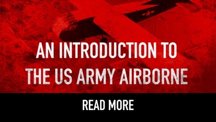 An Introduction to the US Army Airborne