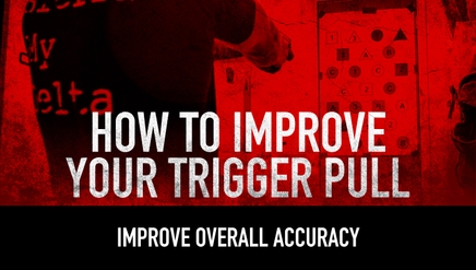 How to Improve your Trigger Pull