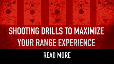 Shooting Drills to Maximize Your Range Experience