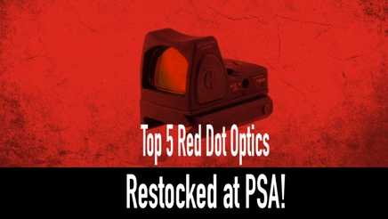 Top 5 Red Dot Optics | Restocked at PSA!