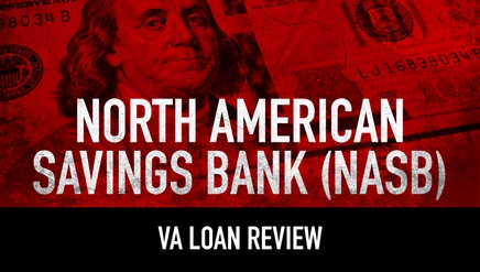 North American Savings Bank (NASB) VA Loan Review
