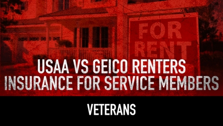 USAA vs Geico Renters Insurance for Service Members/Veterans