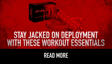 Stay Jacked on Deployment With These Workout Essentials
