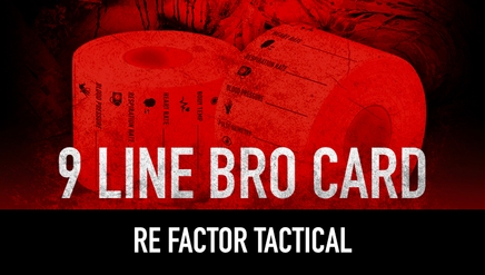 RE Factor Tactical 9 Line Bro Card